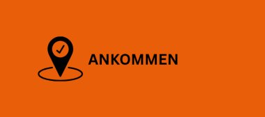 Orangener Button Ankommen